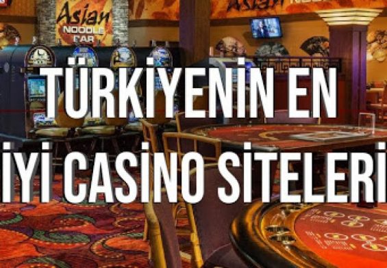 turkiyenin en iyi casino siteleri