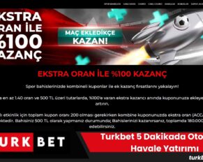 Turkbet 5 Dakikada Otomatik Havale Yatırımı