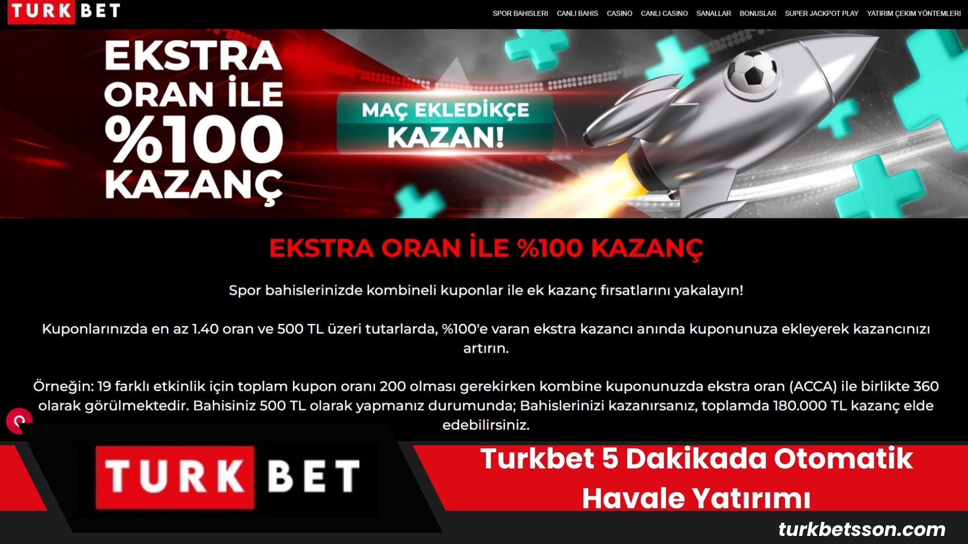 Turkbet 5 Dakikada Otomatik Havale Yatırımı